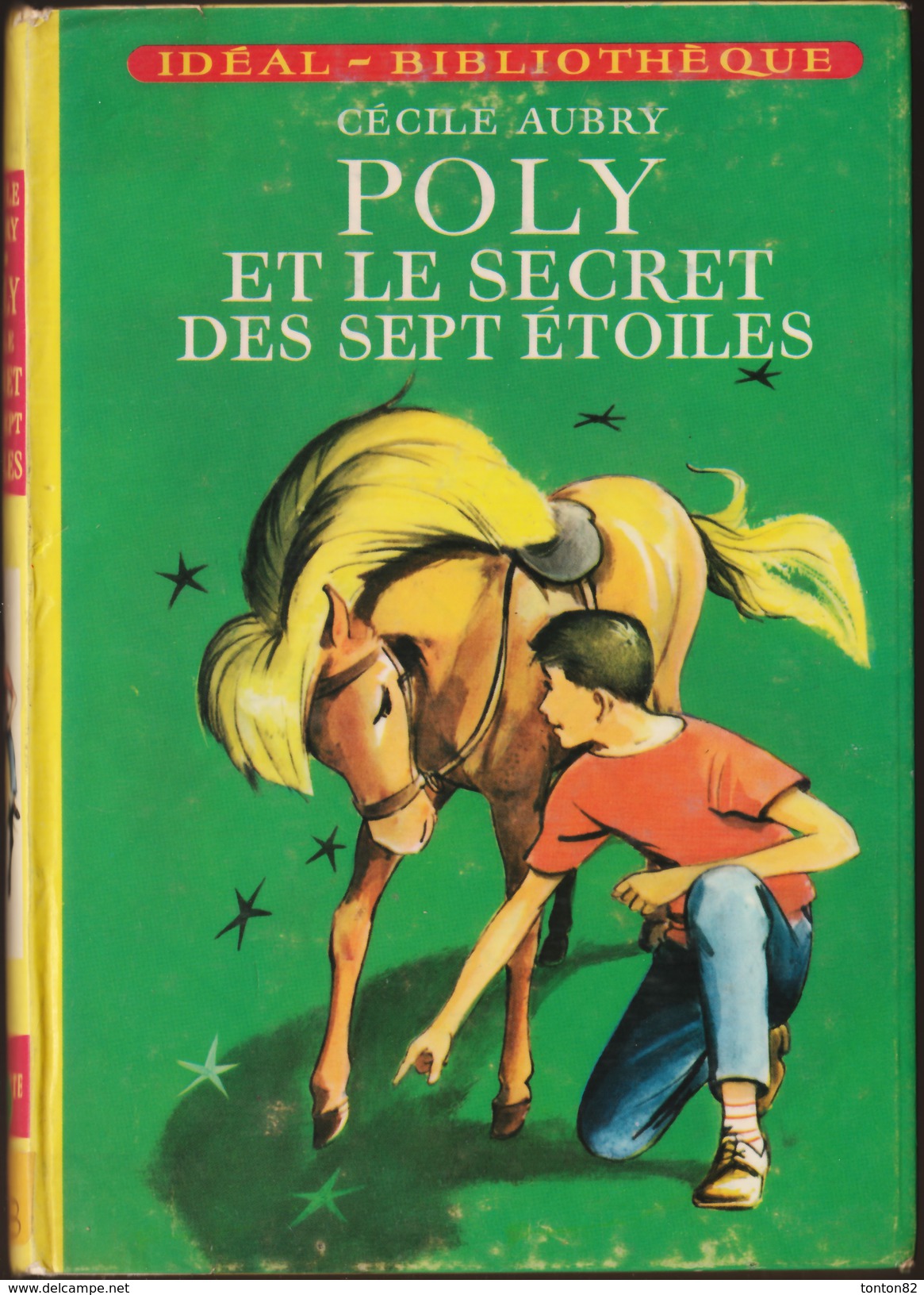 Cécile Aubry - POLY Et Le Secret Des Sept étoiles - Idéal - Bibliothèque - ( 1966 ) . - Ideal Bibliotheque