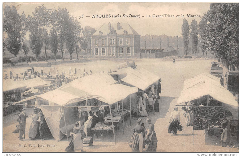 62-ARQUES-LE GRAND'PLACE ET LE MARCHE - Arques