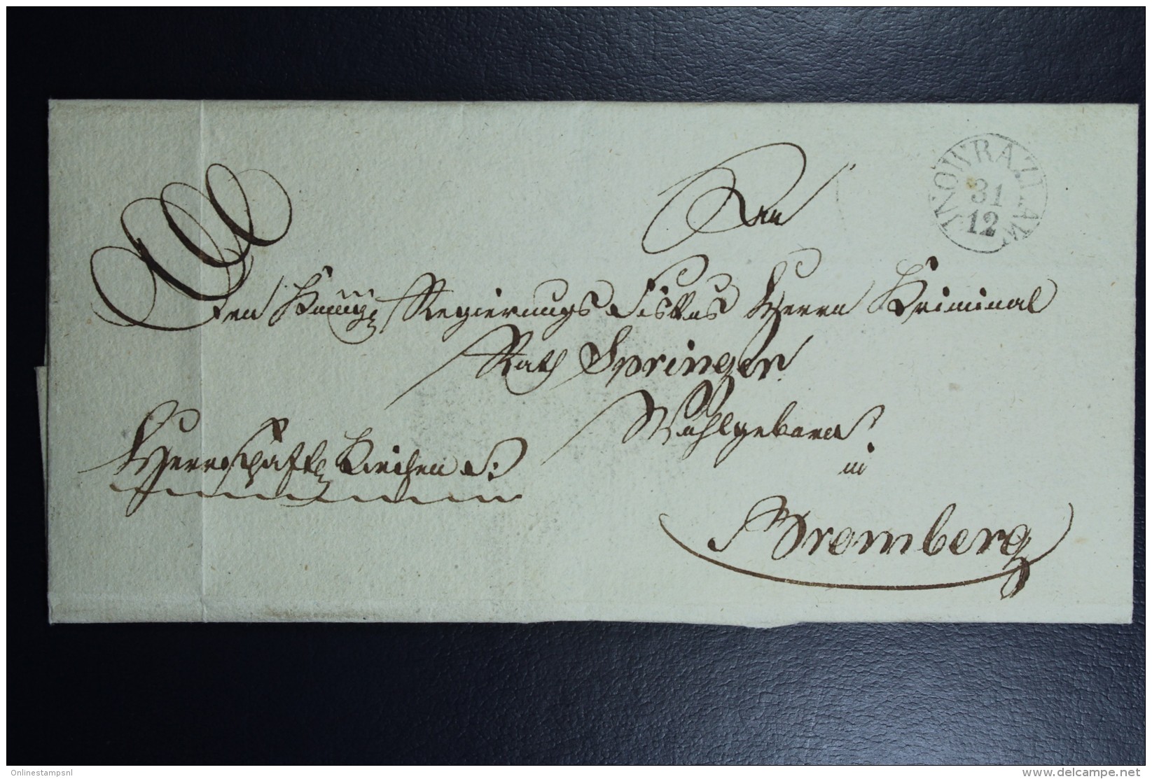 Poland: Letter 31-12-1828 InowrocÅ‚aw To Bromberg Bydgoszcz A Church Officia Letter With Nice Cancel - ...-1860 Préphilatélie