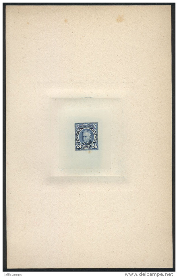 Year 1889, Sudamericana Issue, Die Proof Of An UNISSUED Value Of 24c. Vicente López In Dark Ultramarine, 13... - Sonstige & Ohne Zuordnung