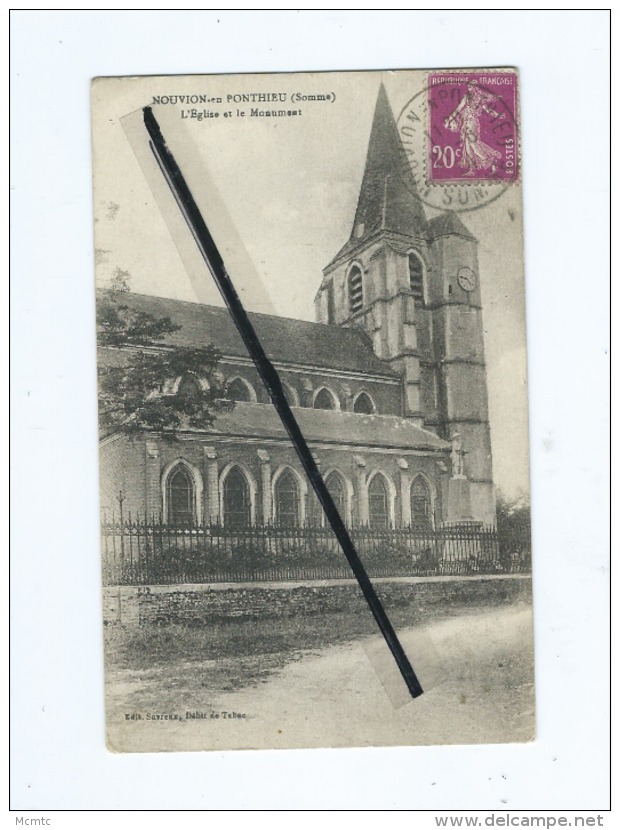 CPA  -  Nouvion En Ponthieu  - L'église Et Le Monument - Nouvion