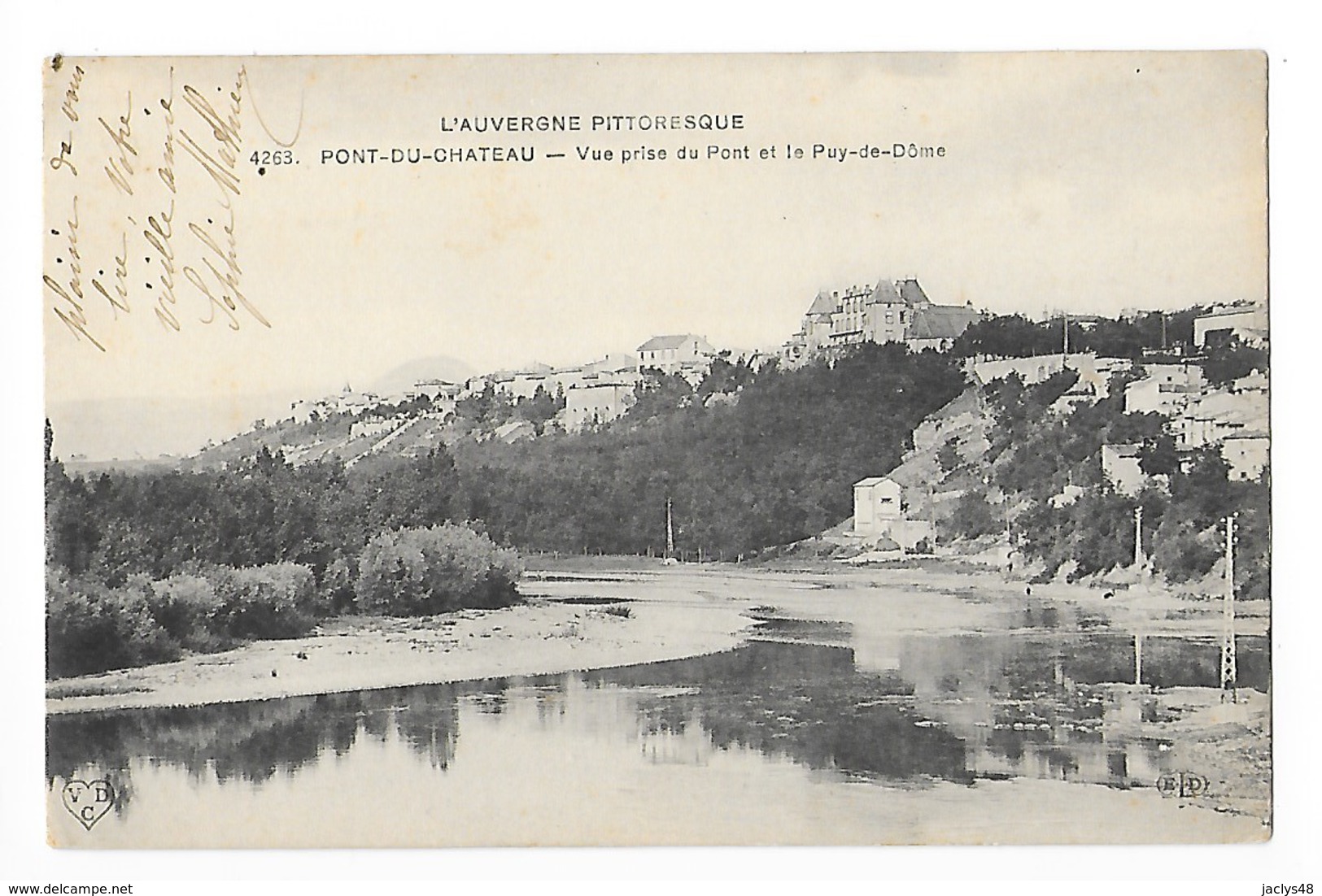 PONT DU CHATEAU  (cpa 63)    Vue Prise Du Pont Et Le Puy De Dôme -    - L 1 - Pont Du Chateau