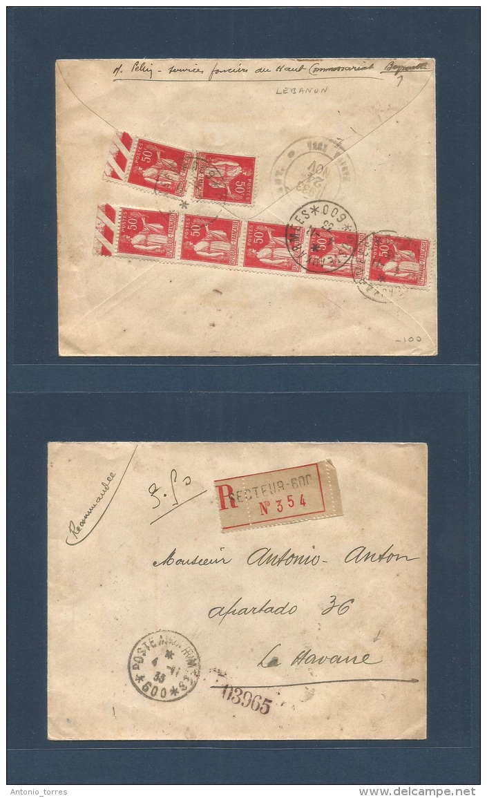 Lebanon. 1933 (4 Nov) French Troops. FM - 600 Beyrouth - Cuba, Havana (24 Nov) Registered Reverse Multifkd Env At 2fr50c - Líbano