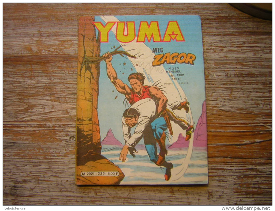 BD PETIT FORMANT YUMA N° 235 MAI 1982 AVEC ZAGOR - Yuma