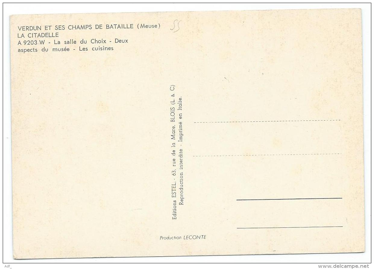 CP VERDUN ET SES CHAMPS DE BATAILLE, LA CITADELLE, LA SALLE DU CHOIX, DEUX ASPECTS DU MUSEE, LES CUISINES, MEUSE 55 - Verdun