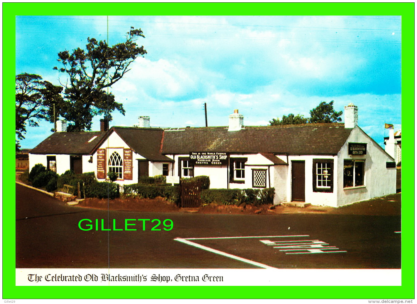 GRETNA GREEN, SCOTLAND  - THE CELEBRATED OLD BLACKSMITH'S SHOP - COLOURMASTER No DF 311 - - Dumfriesshire