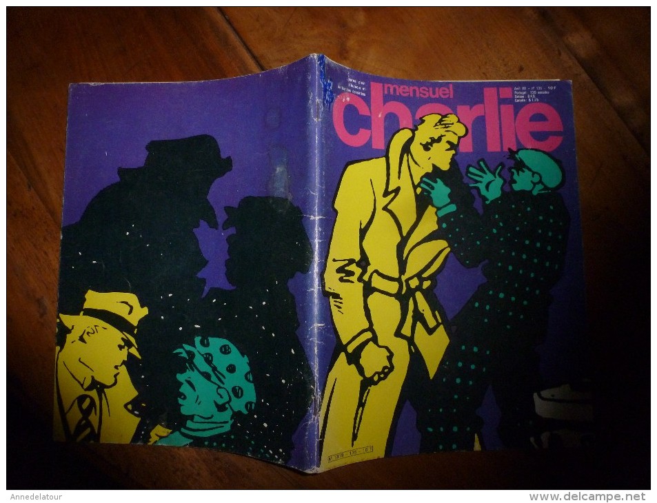 1980 CHARLIE MENSUEL (avril )        :Dessinateurs ( Cabu, Etc)       « Journal Plein D'humour Et De Bandes Dessinées » - Charly