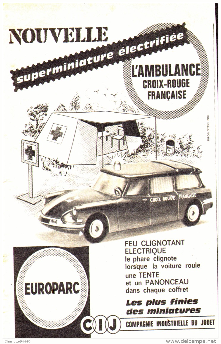 PUB " AMBULANCE CROIX ROUGE FRANCAISE " " EUROPARC " 1962 - Publicitaires - Toutes Marques