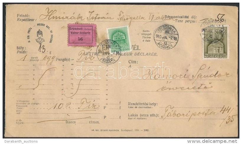 1940 Pénzeslevél Tábori Posta Címre Küldve / Insured Cover To Field Post Address... - Otros & Sin Clasificación