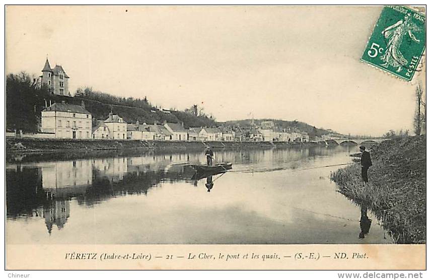 VERETZ LE CHER LE PONT ET LES QUAIS - Otros & Sin Clasificación