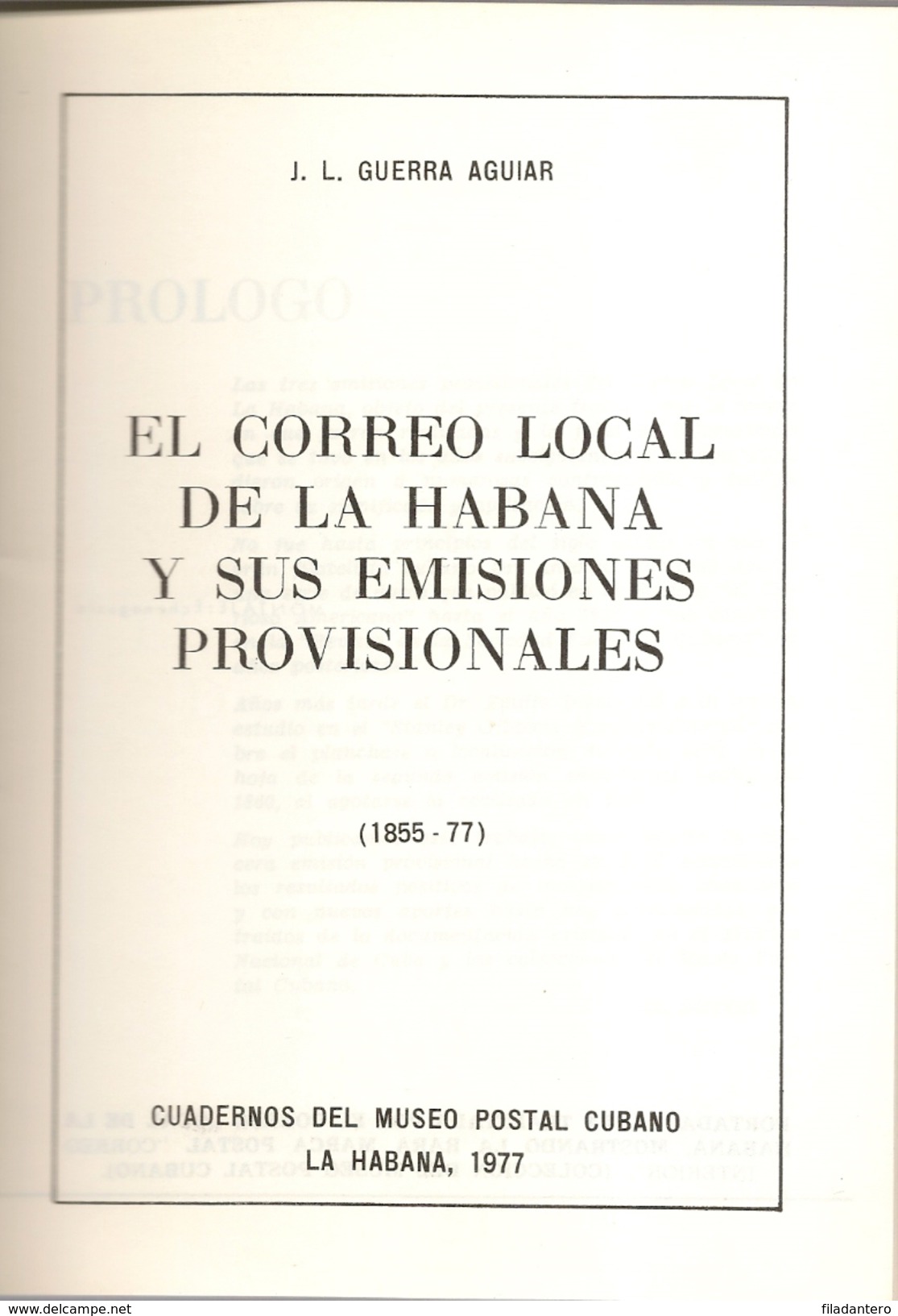 Obra Filatélica " El Correo Local De La Habana"  1977  J.L. Guerra Aguiar - Thema's