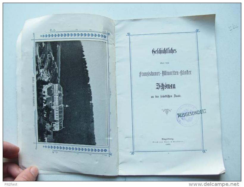 Franziskaner-Minoriten- Kloster Schönau 1899 , An Der Fränkischen Saale , Haas & Grabgerr , Augsburg , Gemünden Am Main - Gemünden