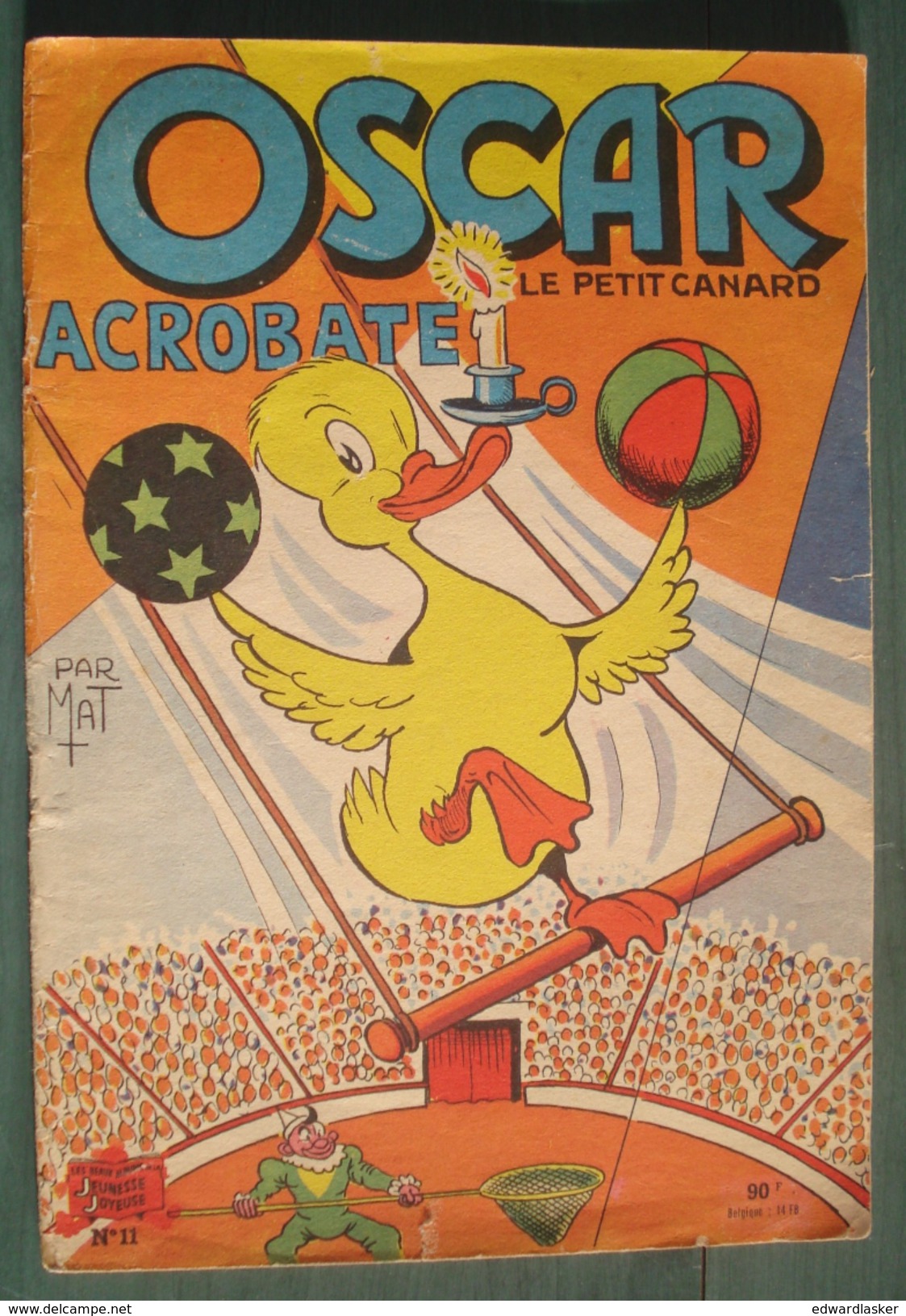 OSCAR Le Petit Canard N°11 : ACROBATE - Mat - Assez Bon état - Oscar