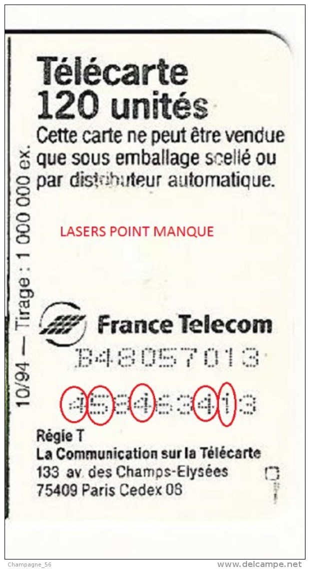 VARIÉTÉS FRANCE 10 / 94  F519  PACO RABANNE 120 U  GEM  DN 9 CARAC. LASERS X 2 LIGNES UTILISÉE - Variétés