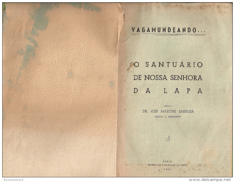 Sernancelhe - Quintela - O Santuário De Nossa Senhora Da Lapa. Viseu. - Livres Anciens