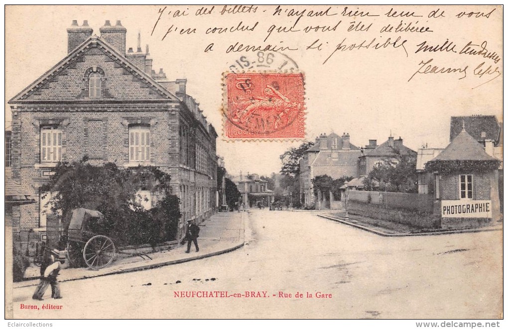 Neufchatel En Bray    76     Rue De La Gare - Neufchâtel En Bray