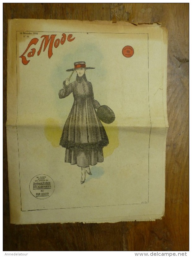 1916  LA MODE ;Cuisine  De Guerre  ; Le Kaléidoscope De La Guerre,que Sera La Vie Après Cette Formidable Convulsion;etc - Patterns