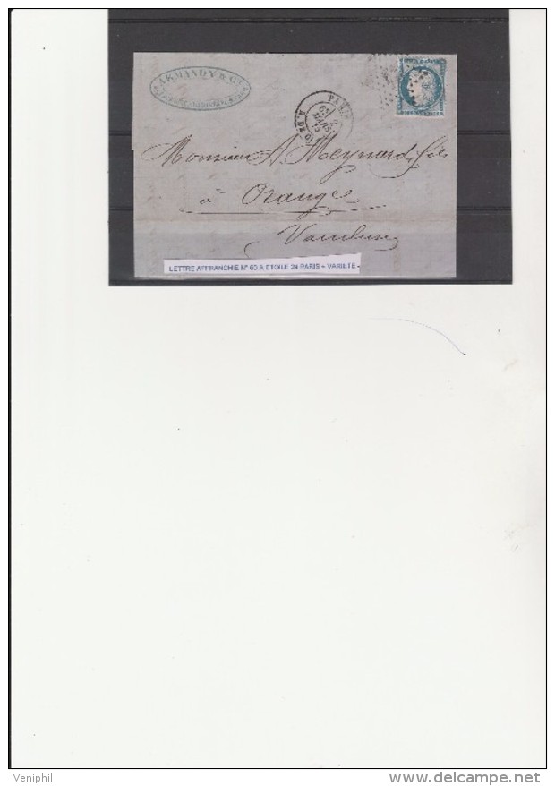 LETTRE AFFRANCHIE N° 60 A - ETOILE 24  A PARIS + VARIETE  3 POINTS BLANCS DERRIERE LA TETE  -1875 - 1871-1875 Cérès