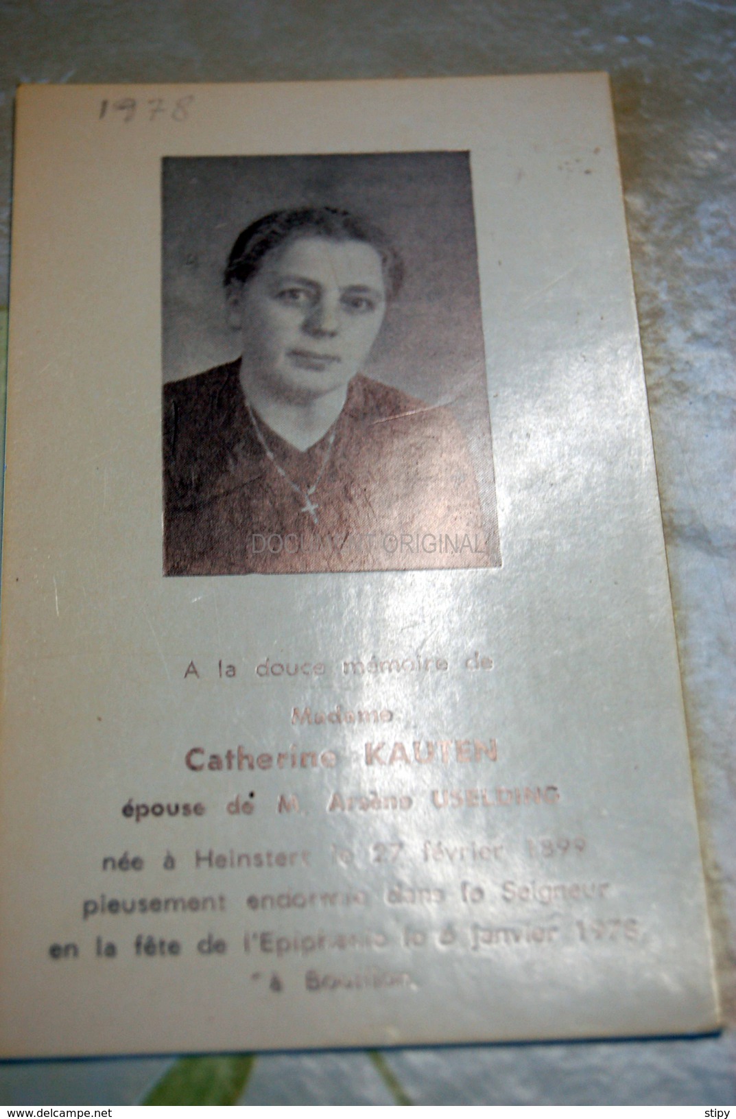 Catherine Kauten , Uselding Heinstert 1899 Bouillon 1978 - Attert