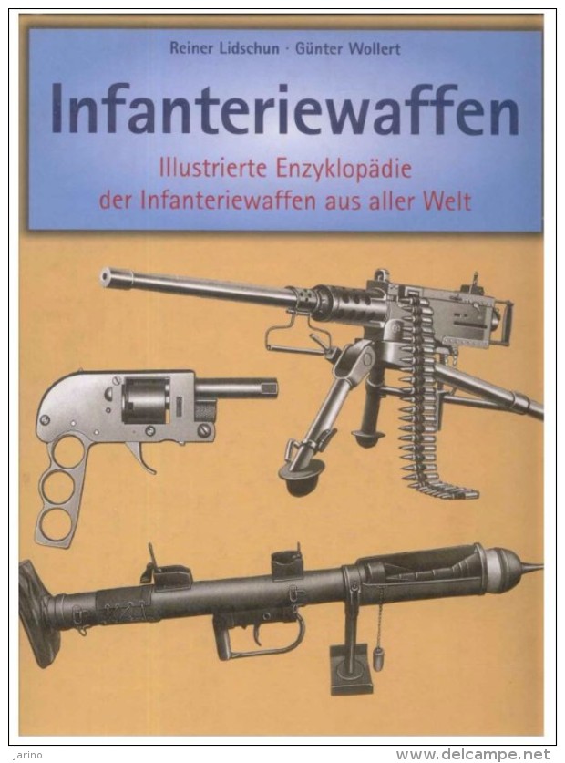 Infanteriewaffen 1918-1945,Band 2, Enzyklopädie Aus Aller Welt, 320 Seiten Auf DVD,550 Bilder, Language Deutsch - Germany