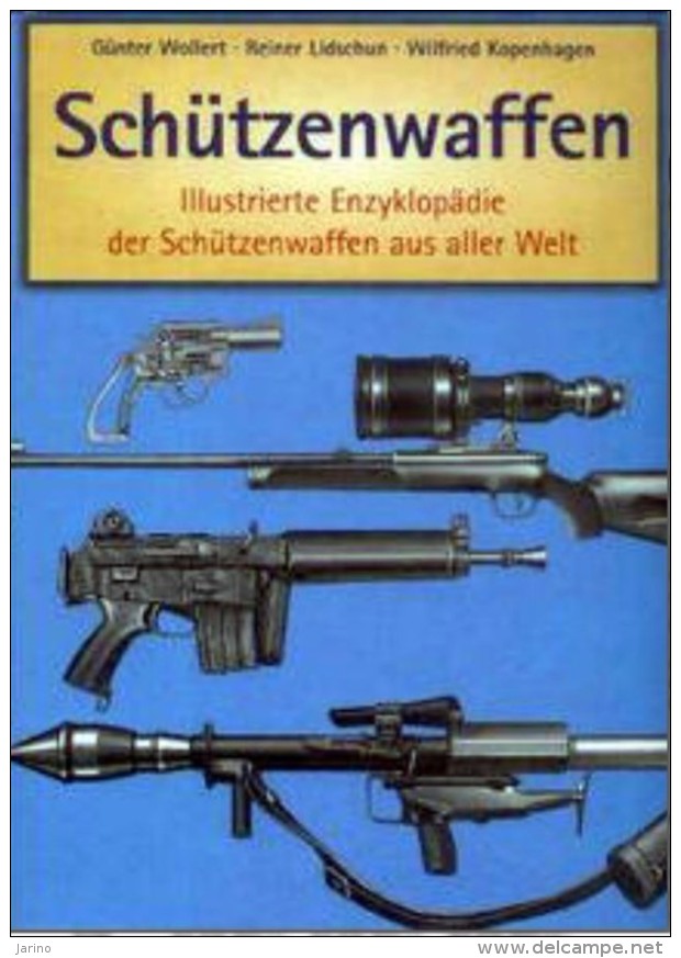 Schützenwaffen 1945-1985 Band 2 /I-Z / Enzyklopädie Aus Aller Welt, 260 Seiten Auf DVD,cca 450 Bilder, Language Deutsch - Germany