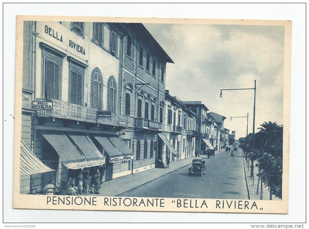 Italie - Italia - Italy - Toscana - Viareggio Pensione Ristorante " Bella Riviera " - Viareggio