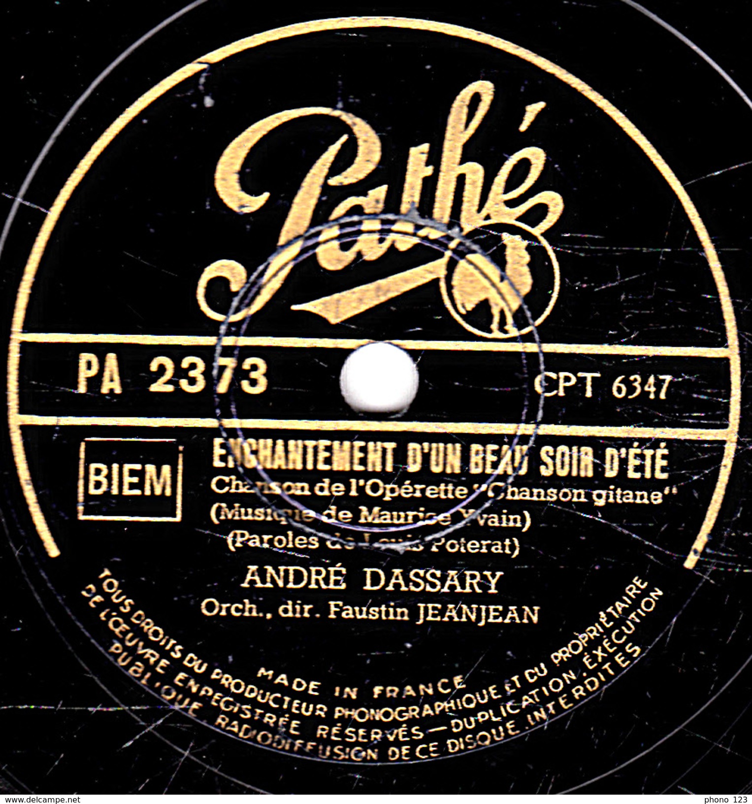 78 T. - 25 Cm - état  B -  ANDRE DASSARY - L'AMOUR QU'UN JOUR TU M'A DONNE - ENCHANTEMENT D'UN SOIR D'ETE - 78 T - Disques Pour Gramophone