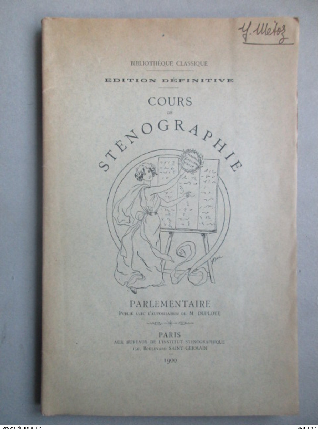 Cours De Sténographie / éditions De 1900 - Über 18