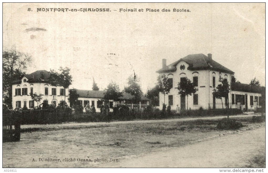 MONTFORT EN CHALOSSE FOIRAIL ET PLACE DES ECOLES - Montfort En Chalosse