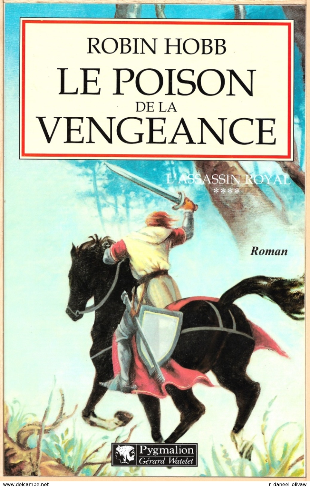 Pygmalion - HOBB, Robin - Le Poison De La Vengeance (TBE) - Pygmalion