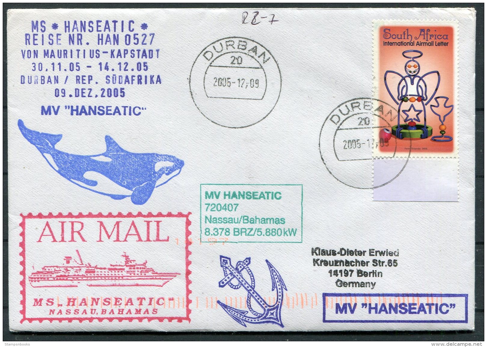 2005/6 MS HANSEATIC Hapag Lloyd Ship Cover. South Africa Durban Dolphin - Covers & Documents