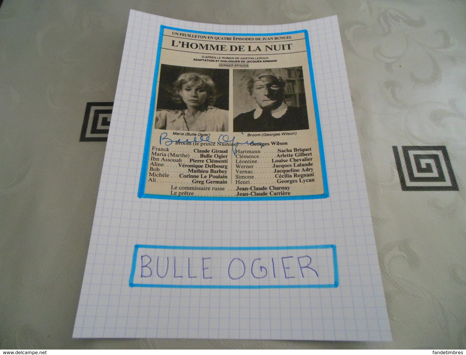 AUTOGRAPHE DÉDICACÉ ET AUTHENTIQUE DE BULLE OGIER SUR COUPURE DE PRESSE COLLÉE SUR CARTON BRISTOL (15 X 21 Cm) - Acteurs & Comédiens