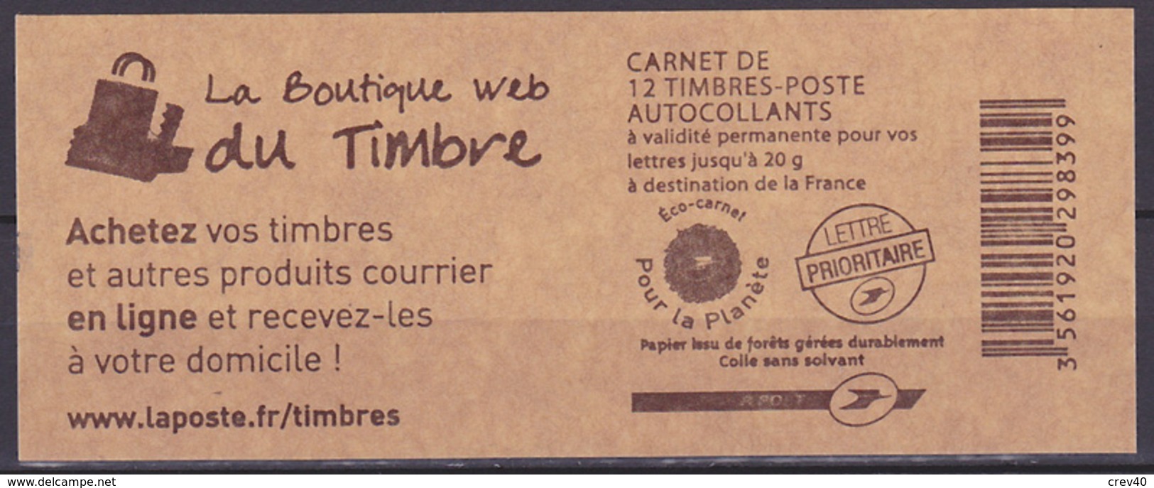 Carnet Neuf ** N° 4197-C14(Yvert) France 2010 - Marianne De Beaujard, La Boutique Web Du Timbre - Modern : 1959-...