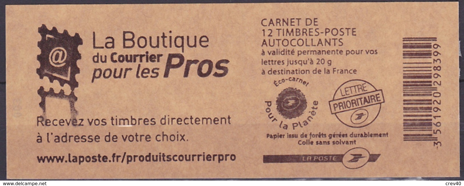 Carnet Neuf ** N° 4197-C17(Yvert) France 2010 - Marianne De Beaujard, La Boutique Du Courrier Pour Les Pros - Modern : 1959-…
