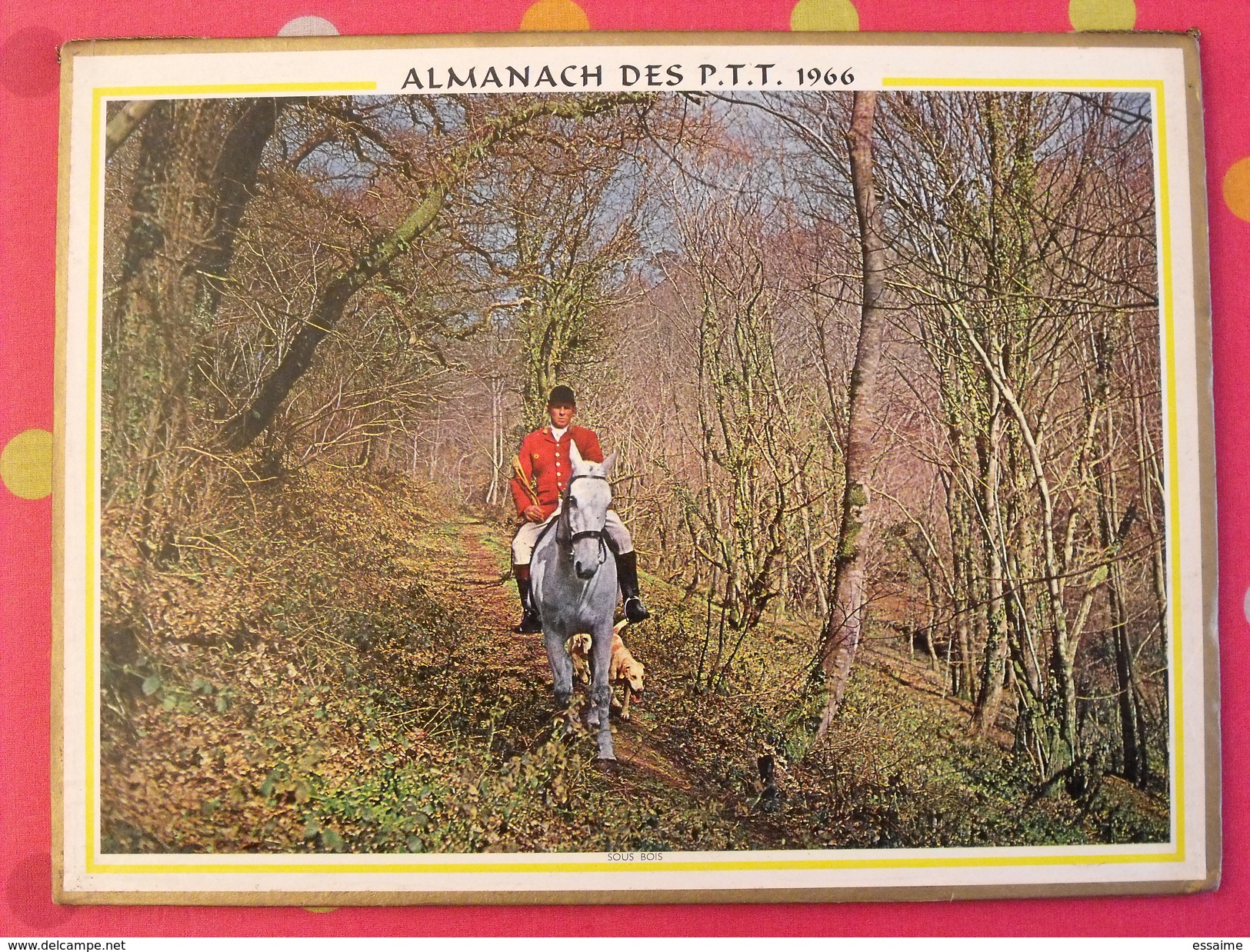 Almanach Des PTT. 1966. Calendrier Poste, Postes Télégraphes.. Hélicoptère Chasse à Courre - Grand Format : 1961-70