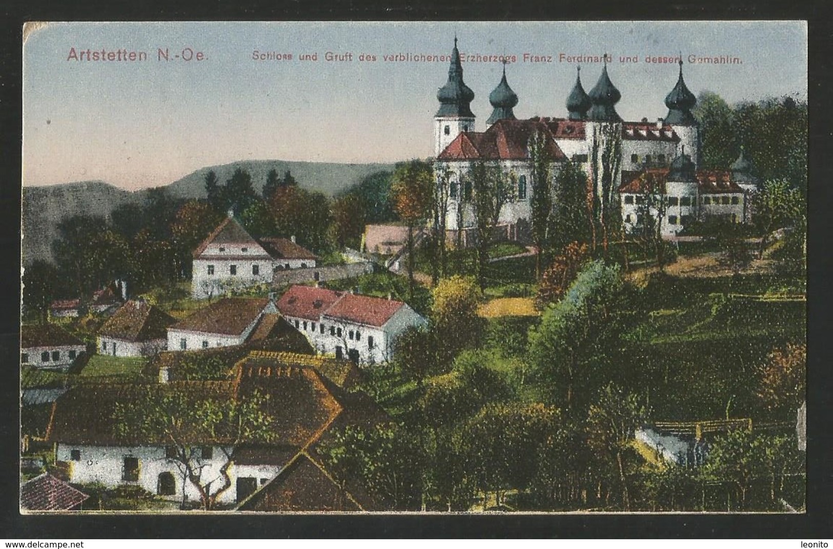 ARTSTETTEN Niederösterreich Melk Schloss Und Gruft Franz Ferdinand Und Gemahlin Ca. 1920 - Melk