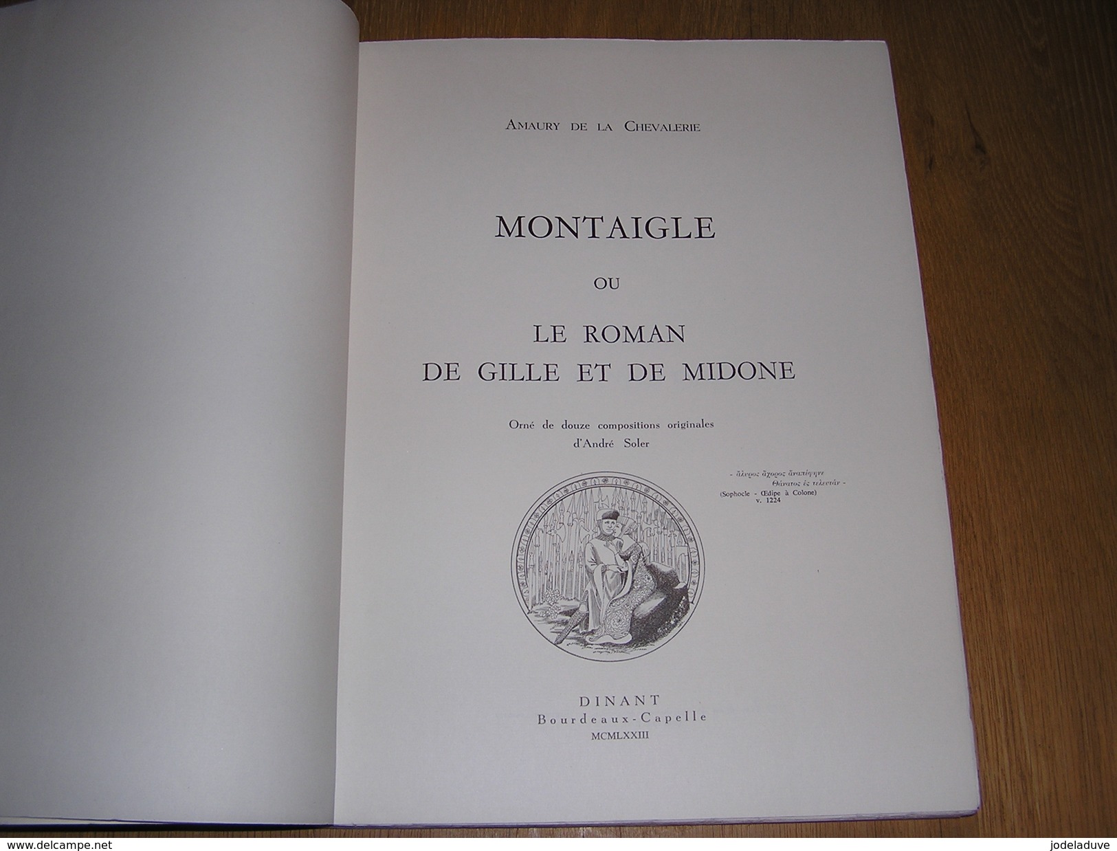 RARE ! MONTAIGLE OU LE ROMAN DE GILLE ET DE MIDONNE Amaury De La Chevalerie 1973 Dinant Falaën A Soler Trouvère Chant HC - Belgian Authors