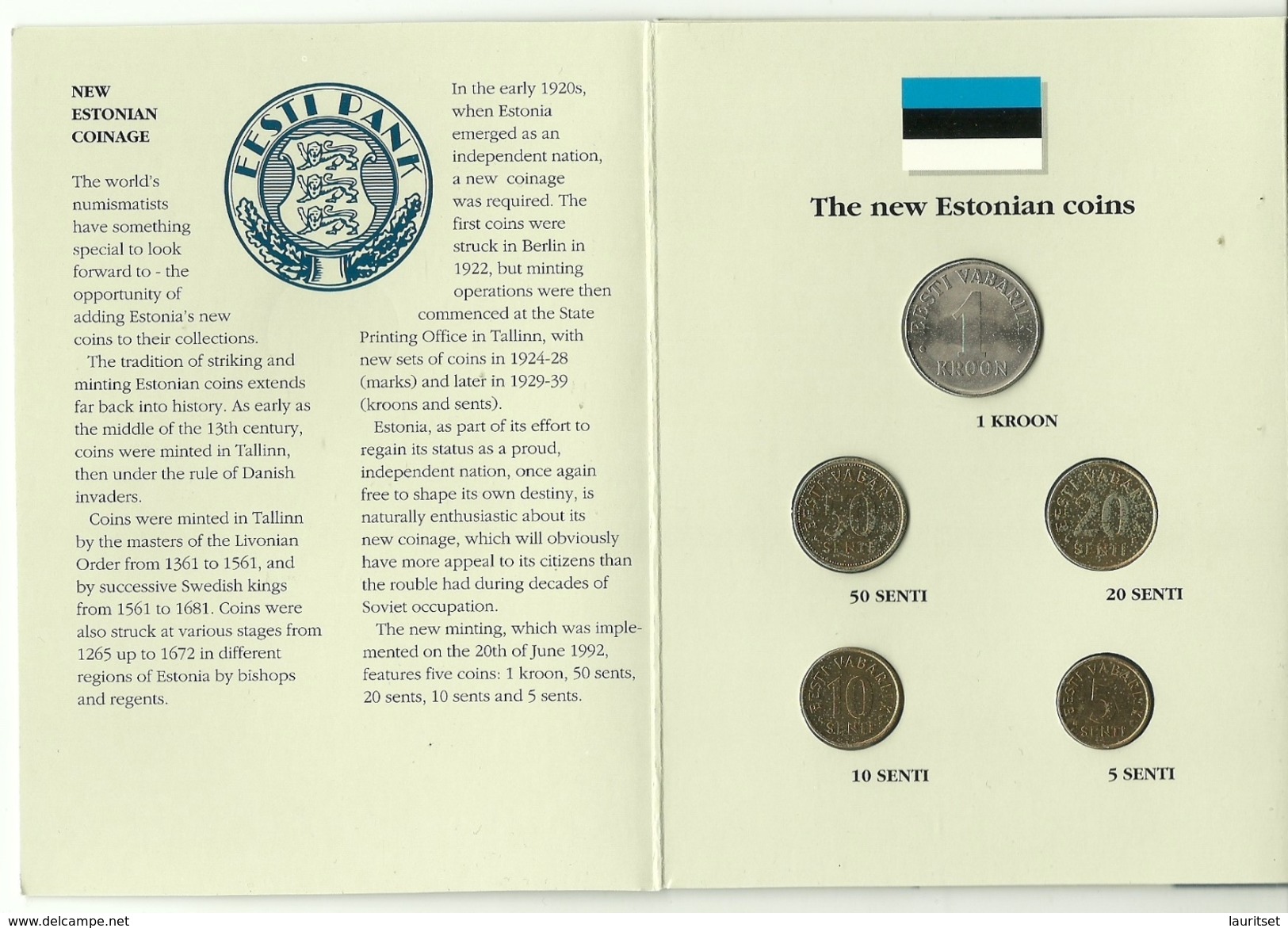 ESTLAND ESTONIA Estonie Münzen Im Folder First Official Coin Set Of Estonian Bank 1992 - Estonie