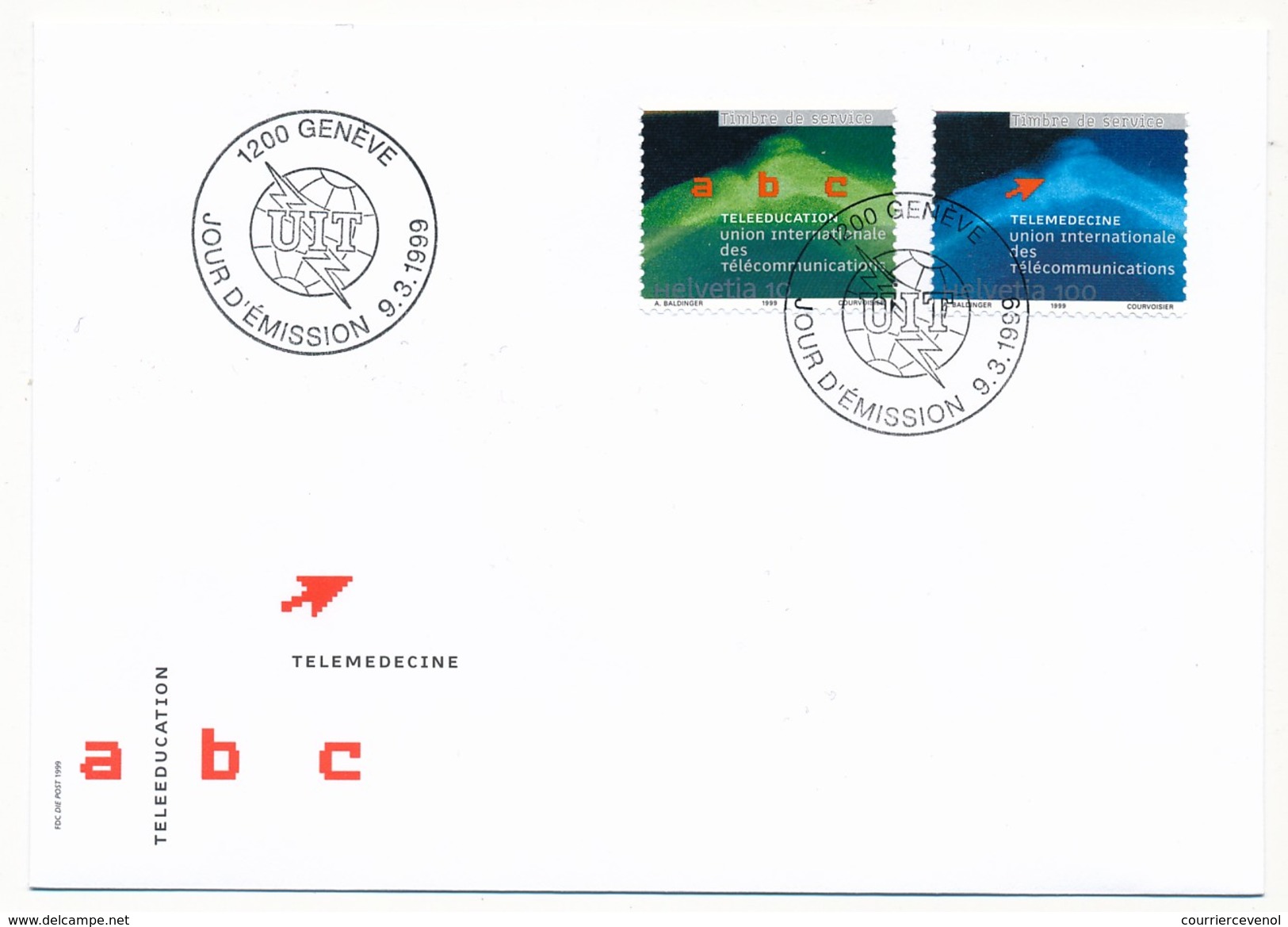 SUISSE -  FDC 1999 - UIT - Télémédecine - 3 Enveloppes - FDC