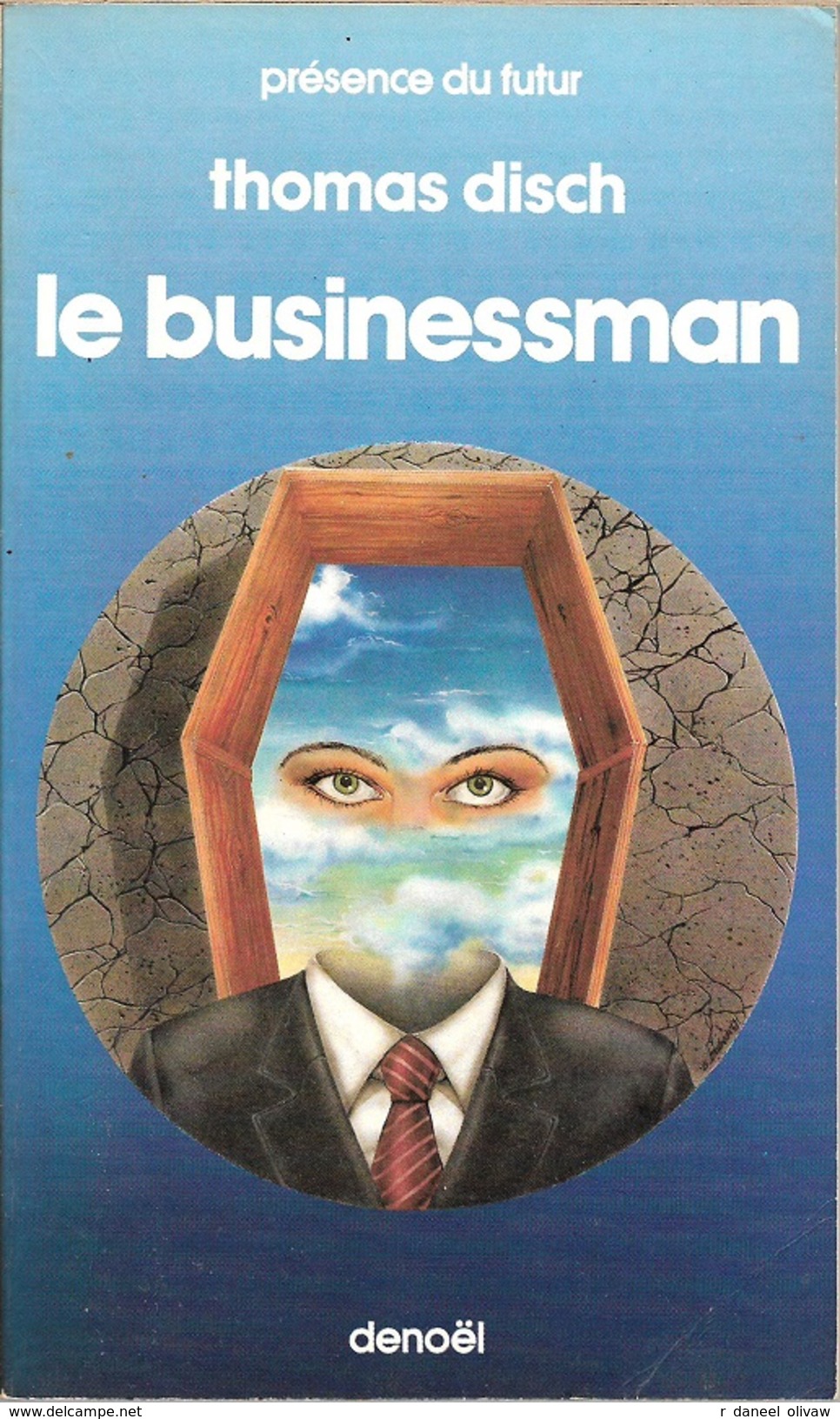 PDF 377 - DISCH, Thomas M. - Le Businessman (BE+) - Présence Du Futur