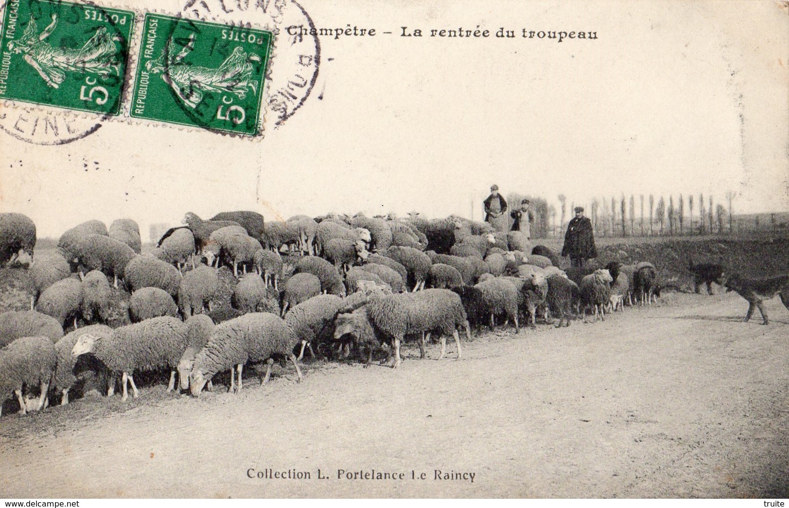 LES PAVILLONS-SOUS-BOIS LA RENTREE DU TROUPEAU (MOUTONS AVEC UN BERGER) - Les Pavillons Sous Bois