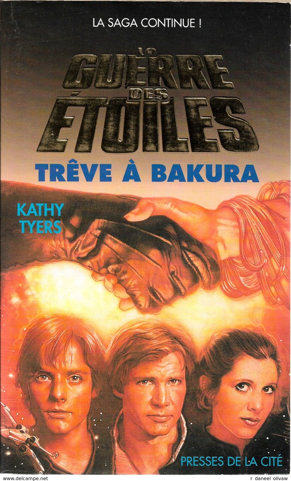 Presses De La Cité - TYERS, Kathy - Trêve à Bakura (TBE) - Presses De La Cité