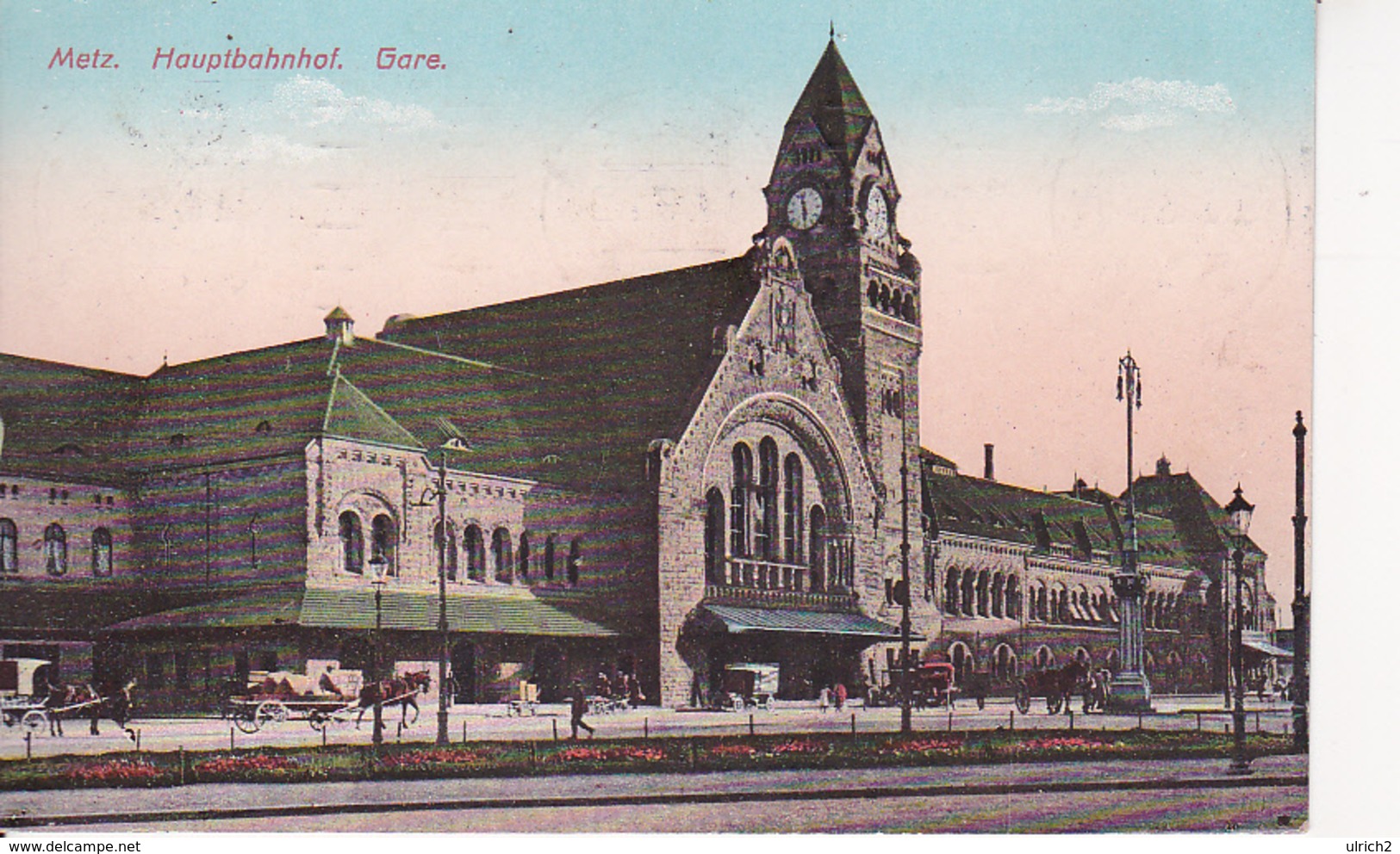 AK Metz - Hauptbahnhof - Gare - 1913 (26822) - Lothringen