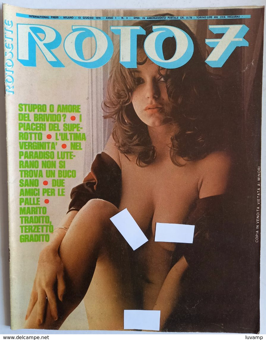 CULT EPOCA VINTAGE - ROTO 7 - N. 3  DEL L 13 GIUGNO 1976 ( CARTEL 26) - Prime Edizioni