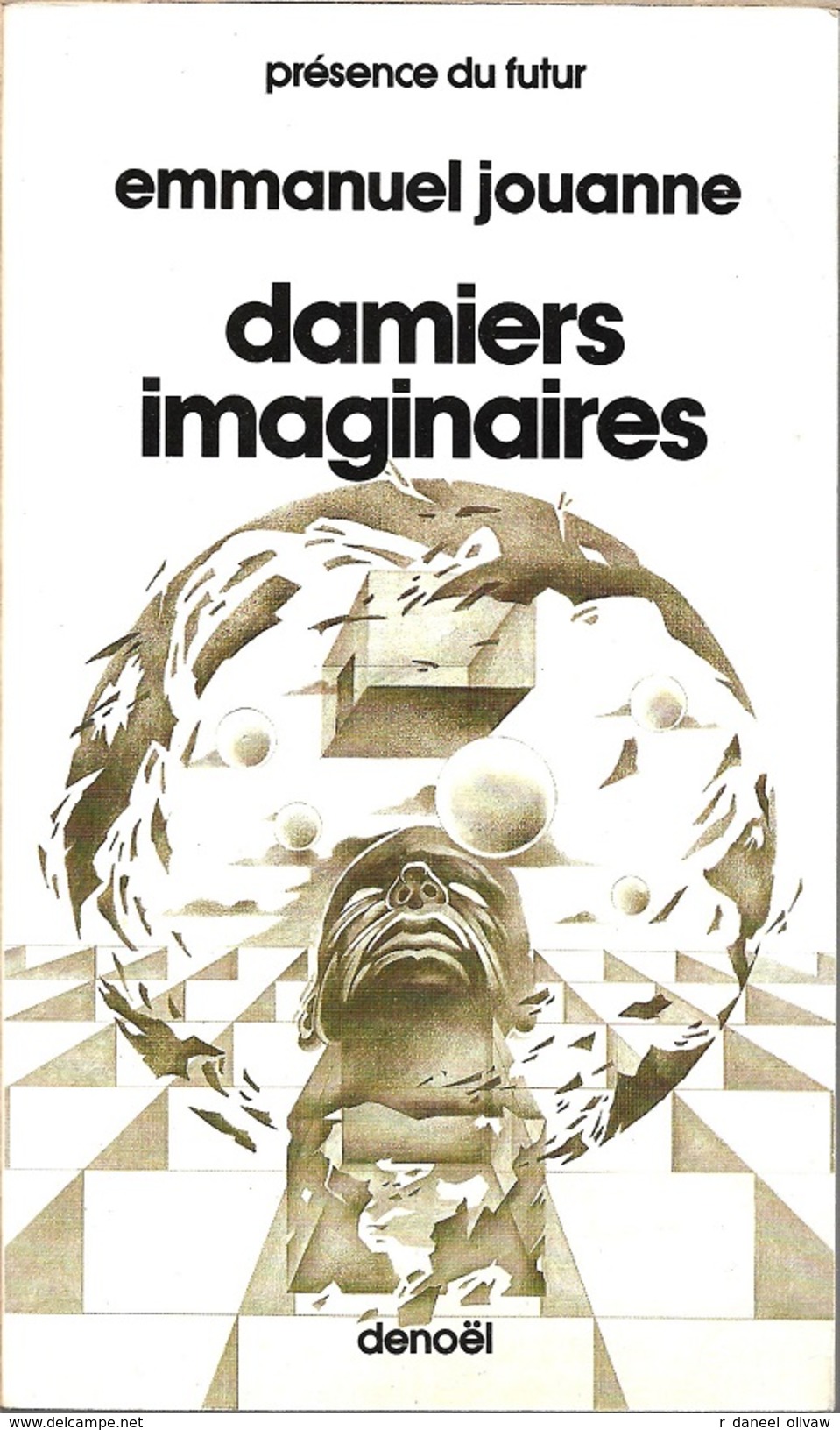 PDF 336 - JOUANNE, Emmanuel - Damiers Imaginaires (BE+) - Présence Du Futur