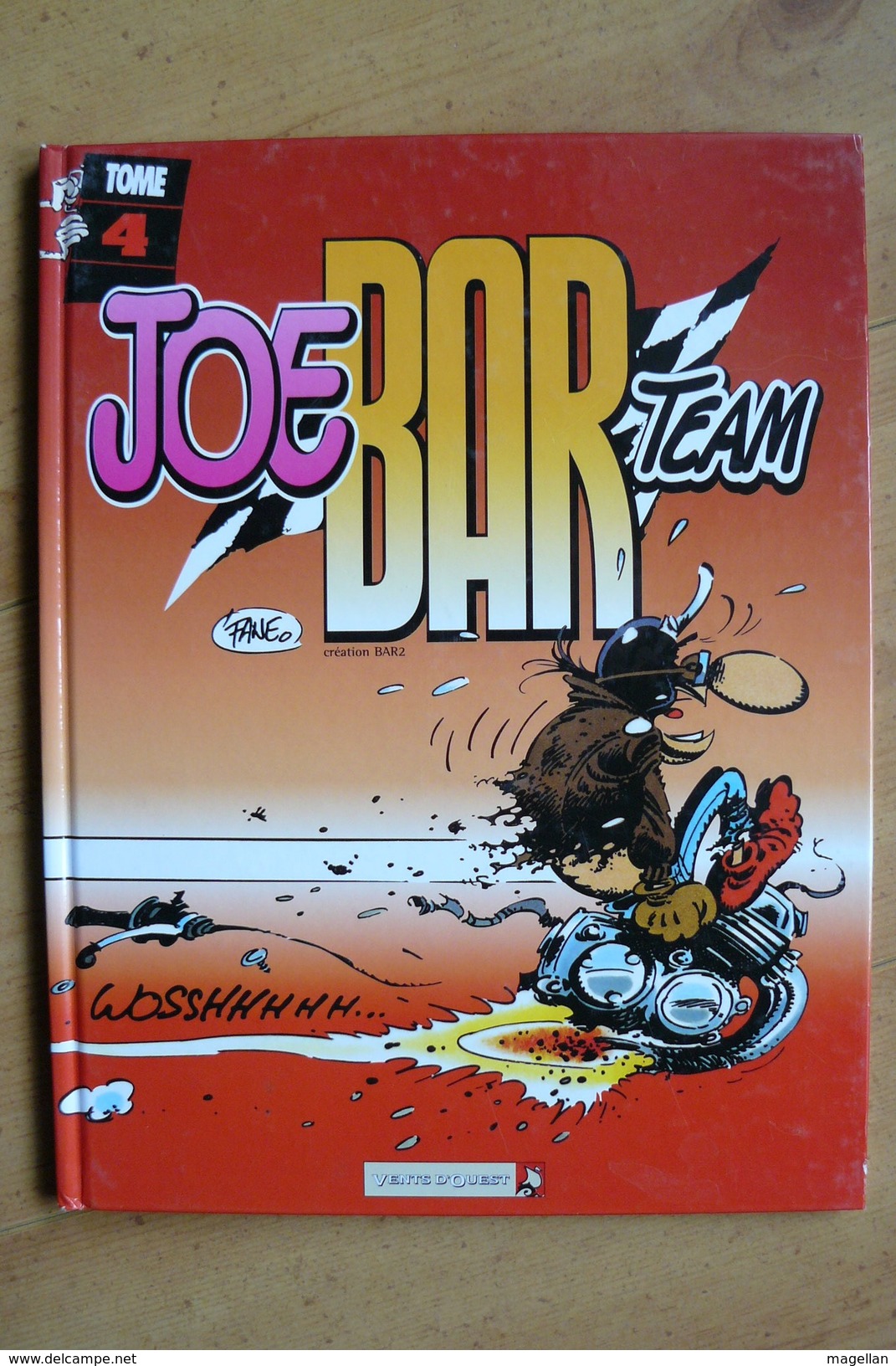 Joe Bar Team - T4 - Deteindre - Vents D'Ouest - EO - Joe Bar Team