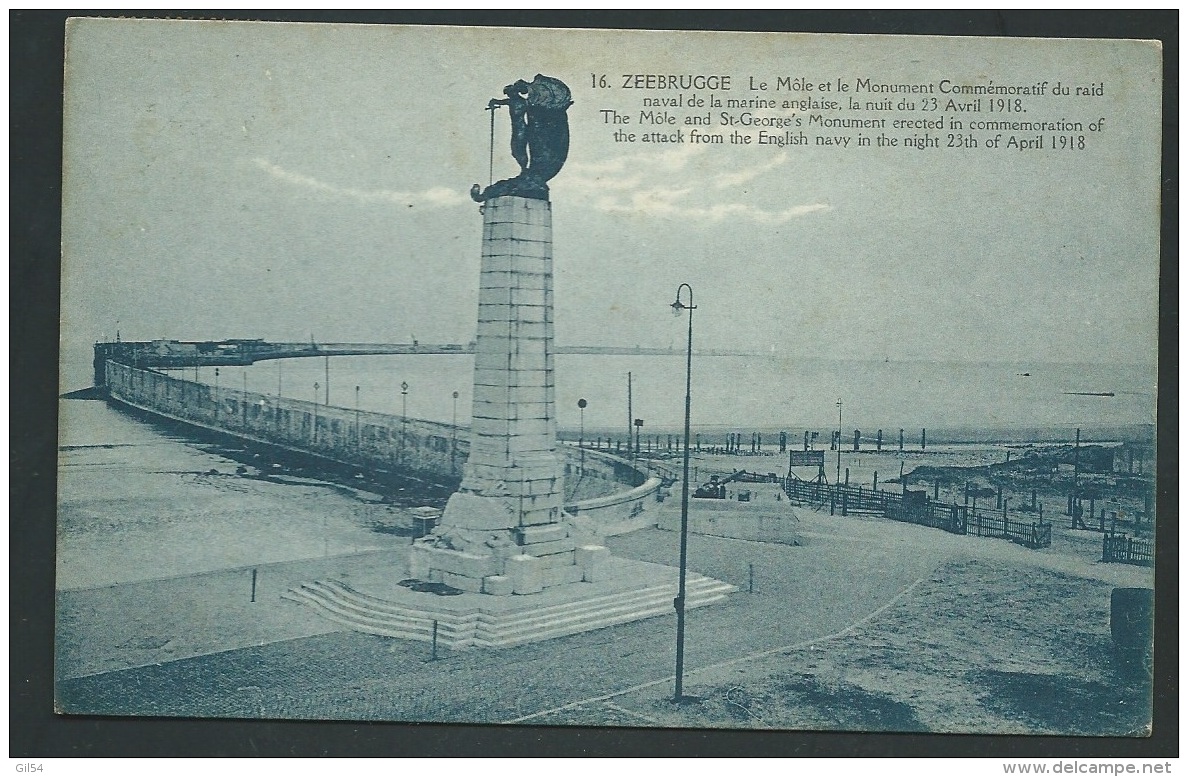 Zeebrugge. Le Môle Et Le Monument Commémoratif Du Raid Naval.  Marine Anglaise Ds La Nuit Du 23 04 1918 Obf08126 - Zeebrugge