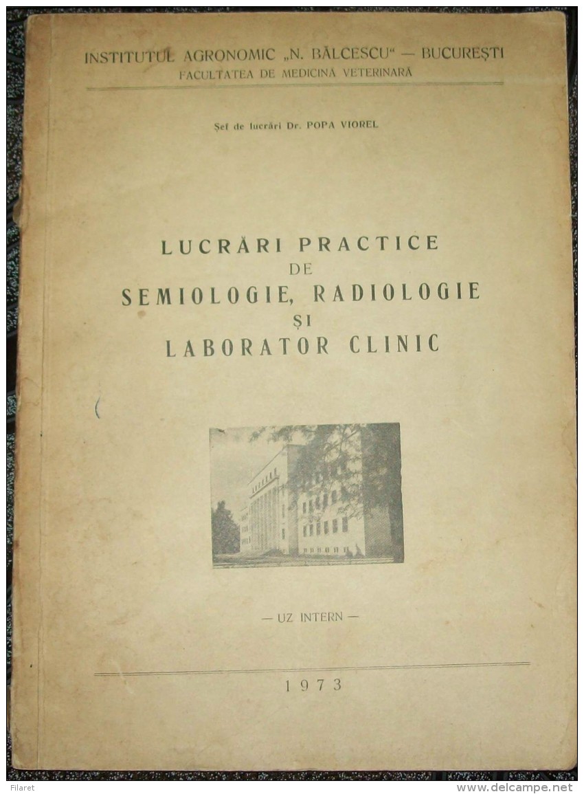 ROMANIA ,VET/VETERINARY  LESSONS-1970/1973 PERIOD - Pratique