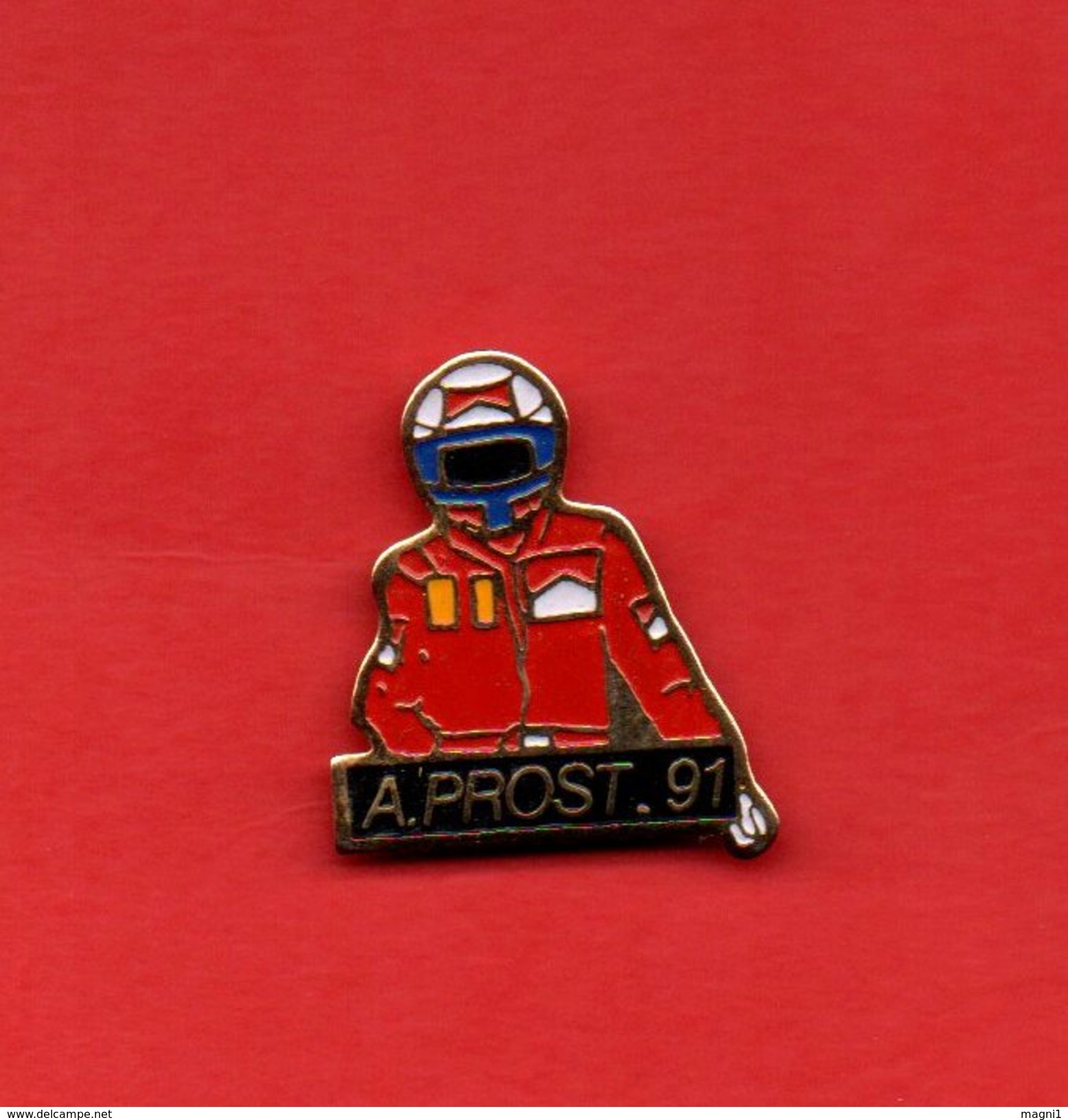 Pin´s - Alain PROST 1991 - Automovilismo - F1