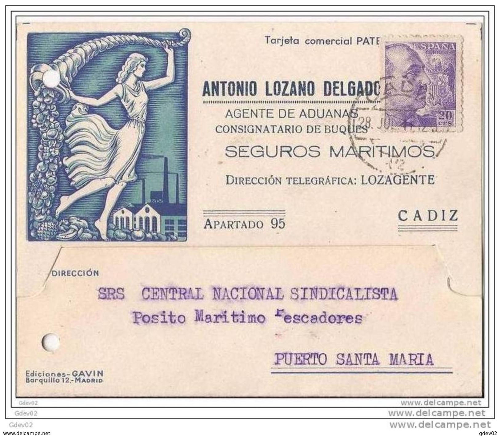 ESTA867-LT105TSI.CARTA TARJETA PUBLICITARIA Agente De Aduanas,DE CADIZ A PUERTO DE STA MARIA.1941,(Ed 867).MUY BONITA - Syndicats